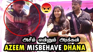 AZEEM vs DHANA ISSSUE  | அசீம் செய்தது சரியா ? BIGG BOSS 6 TAMIL  DAY 18 | AZEEM TROLL |