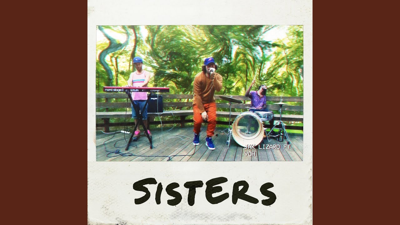 Sisters Youtube Music