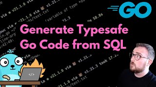 Generate Typesafe Go from SQL queries using SQLC