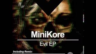 DMR049 - Minikore - Evil (R3ckzet, Noizekik Remix) [Digiment Records]