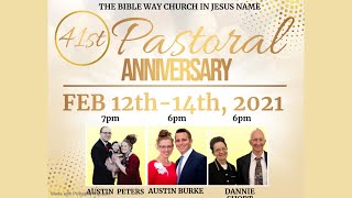 41st PASTORAL ANNIVERSARY || SATURDAY NIGHT || REV. AUSTIN BURKE