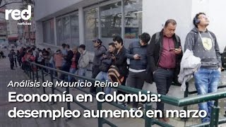 Por segundo mes consecutivo aumenta el desempleo en Colombia | Red+