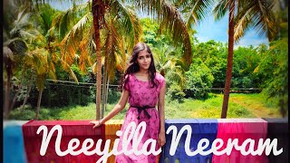 Neeyilla Neeram Dance cover || Luca || By Akhila #AkhilaRavindran