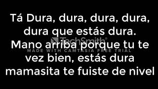 Dura - Daddy Yankee (LETRA)  - (NUEVA ENERO 2018)