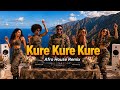 Kure Kure (AFRYTHIX Afro House Remix 2026) | Tribal War Chant Vibes