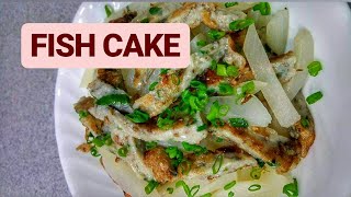 How to fry Fish cake  non sticky ..  can add radish | 鱼饼