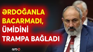 Paşinyan küncə sıxışdırıldı: Ərdoğanın mesajı İrəvanı qorxuya saldı - Nikolun son çarəsi Tramp oldu?