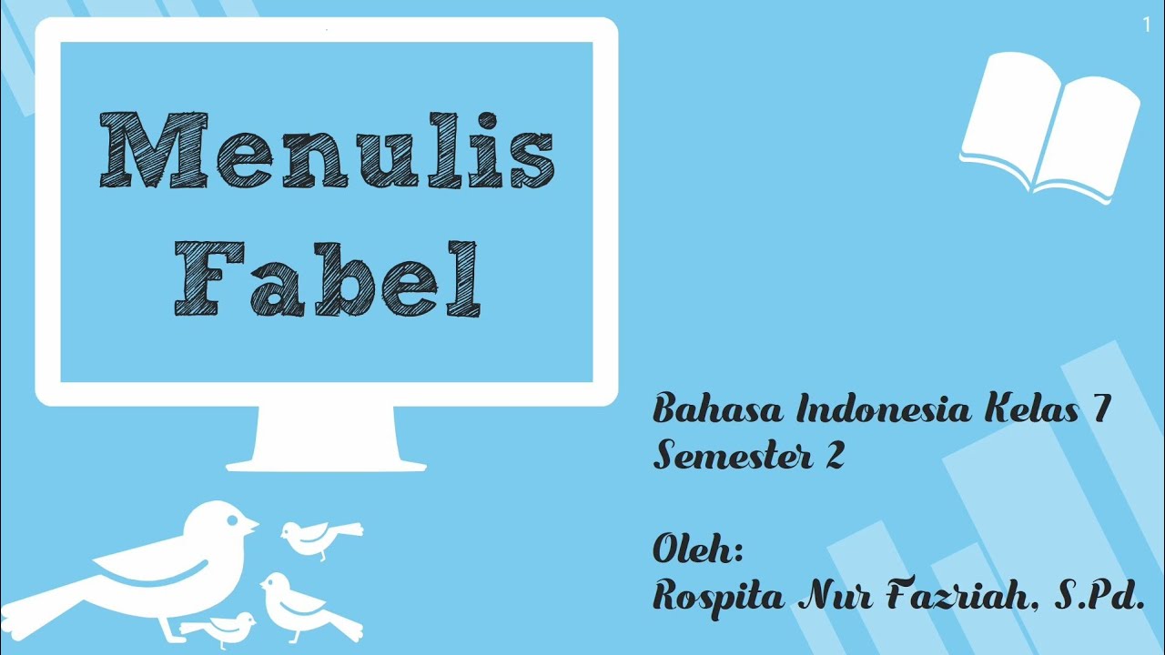 Menulis Fabel || Materi Bahasa Indonesia Kelas 7 Semester 2 - YouTube