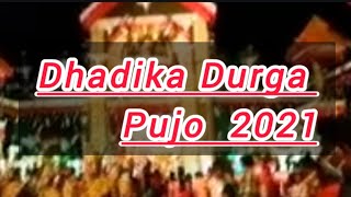 Dhadika Sarbojonin Durga Pujo 2021 || Garhbeta || 💕💕💕|| West Medinipur ||