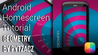 Geometry (by Pytzacz) - Android Homescreen Tutorial