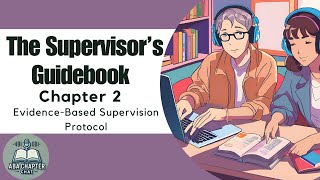 ABA Chapter Chat: The Supervisor's Guidebook Chapter 2 - Evidence-Based Supervision Protocol