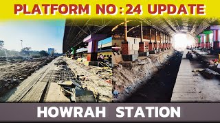 Expansion of Howrah Station| Platform 24 Construction Update #howrahstation #kolkata #indianrailways