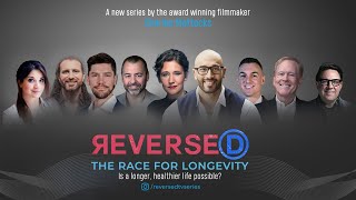 Reversed: The Race for #longevity episode #2 Deep Dive into Longevity