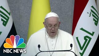 Pope Francis Preaches Religious Tolerance In Iraq | NBC Nightly News