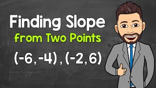 How to Find Slope from Two Points | Math with Mr. J