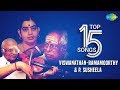 Viswanathan-Ramamoorthy & P. Susheela - Top 15 Songs | Kannadasan | Vaali | Audio Jukebox | Tamil