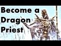 Skyrim: How To Become A Dragon Priest Skyrim: How To Become A Dragon Priest