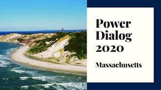 Power Dialog 2020: Massachusetts