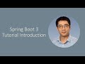[Episode 1] Introduction to Spring Boot 3 Tutorial