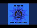 Rudeboy (Bish & Gray Remix)