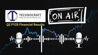 Technocraft Industries (India) Ltd Q2 FY25 Financial Results | Key Highlights and Analysis