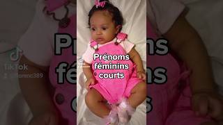 PRENONS FÉMININS COURTS #prenomfille #namebaby #prenombebe #babygirl #prénom