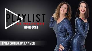 Bombocas - Baila comigo, baila amor (Art Track)