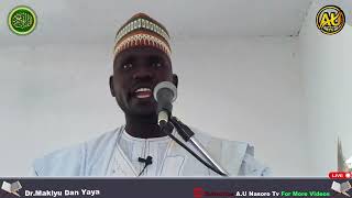 Khudubar Juma'a Tare Da Dr makiyyu Abubakar Dan Yaya (Hafizahullah)