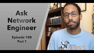 Exam Dumps and Cheating Among Network Engineers - PART 1 | ANE Series Episode 108