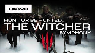 CAGMO - The Witcher Symphony - Hunt or Be Hunted (OST Wild Hunt)