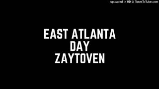 Zaytoven - East Atlanta Day Feat. Gucci Mane 21 Savage (Slowed Down)
