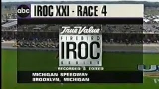 1997 True Value International Race of Champions - IROC XXI Race #4 At Michigan Speedway