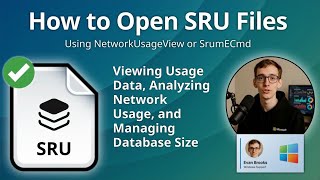 How to Open SRU Files (NetworkUsageView or SrumECmd)