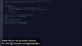 Building flatten generator demonstrating 'yield from' Python feature
