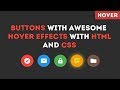 Buttons With Awesome Hover Effects Using HTML And CSS