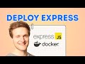 Tutorial: Create and Deploy Express.js Apps with Docker