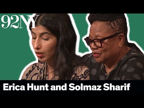 Erica Hunt and Solmaz Sharif