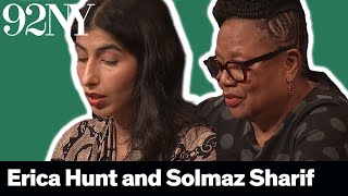 Erica Hunt and Solmaz Sharif