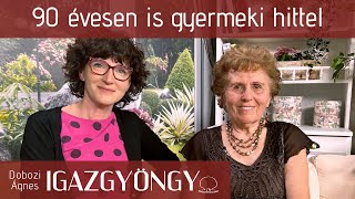 Igazgyöngy | 241. rész - Biri Károlyné Júlia