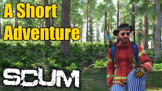 SCUM in 2024 | A Short Adventure