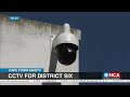 Cape Town Safety | CCTV for District Six