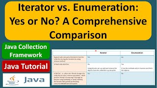 Iterator vs. Enumeration: Yes or No? A Comprehensive Comparison | Java Collection Framework