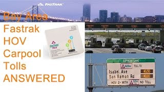 All about Fastrak Flex in the Bay Area - HOV lanes, Tolls, Cars, and Motorcycles