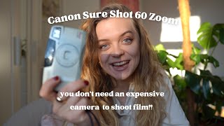 super affordable 35mm film camera / Canon SureShot 60 Zoom