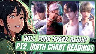 Will Your Stars Align? | Birth Chart Readings | Love and Deepspace