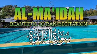 Surah Al Ma'idah سورۃالمائدة | RELAXING QURAN RECITATION | Beauties of Australia