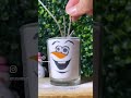 olaf in the glass shorts artshorts olaf frozen sandart