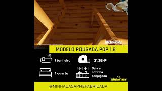 Modelo Pousada POP 1.8, venha conferir.