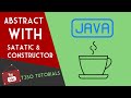 Java Object Oriented Programming 76 - Abstract with Static and Constructor