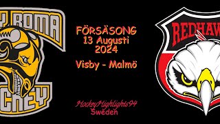 TRÄNINGSMATCH 2024 | VISBY-ROMA VS MALMÖ | 13 AUGUSTI 2024 |